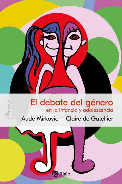 Produktbild: El debate del g&eacute;nero en la infancia y adolescencia