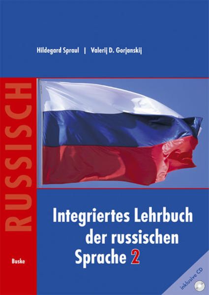 Spraul: Integr. Lehrb. der russ. Sprache 2