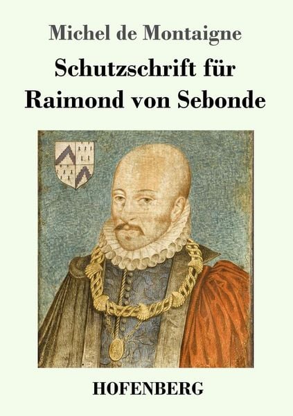Produktbild: Schutzschrift f&uuml;r Raimond von Sebonde