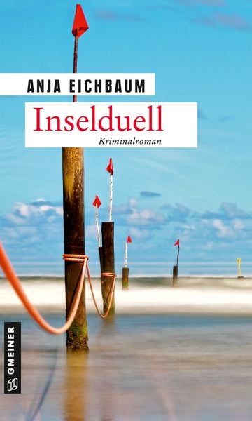 Inselduell, Taschenbuch von Anja Eichbaum, Gmeiner-Verlag
