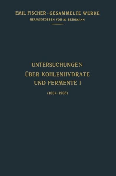 Produktbild: Untersuchungen &Uuml;ber Kohlenhydrate und Fermente (1884-1908)