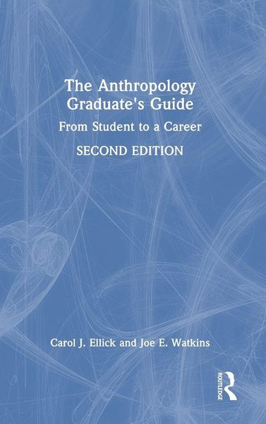 Produktbild: The Anthropology Graduate's Guide