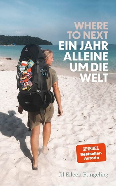 Produktbild: Where to Next. Ein Jahr alleine um die Welt