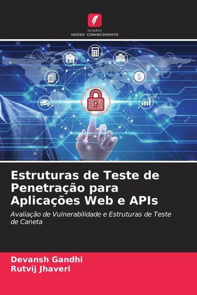 Produktbild: Estruturas de Teste de Penetra&ccedil;&atilde;o para Aplica&ccedil;&otilde;es Web e APIs