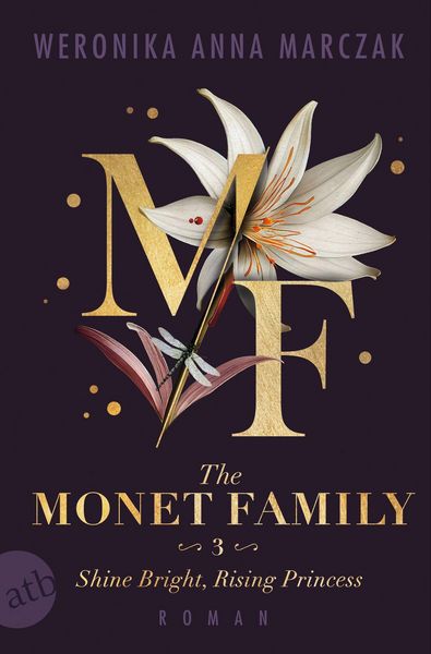 Produktbild: The Monet Family - Shine Bright, Rising Princess