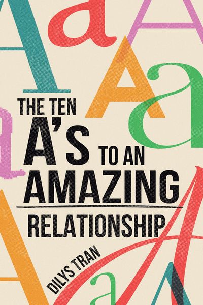 Produktbild: The Ten A's to an Amazing Relationship