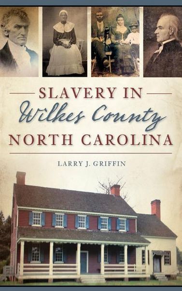 Produktbild: Slavery in Wilkes County, North Carolina