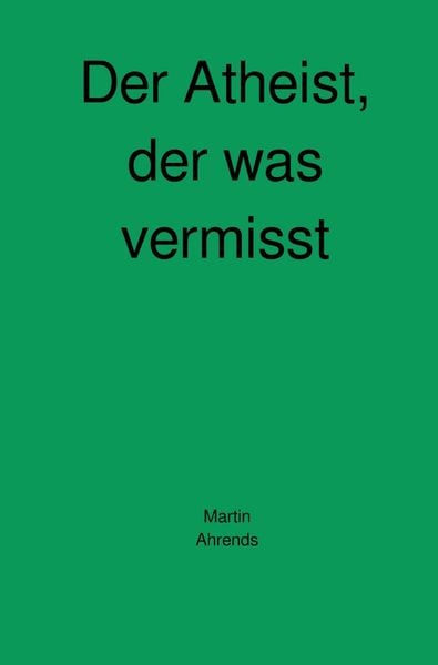 Produktbild: Der Atheist, der was vermisst