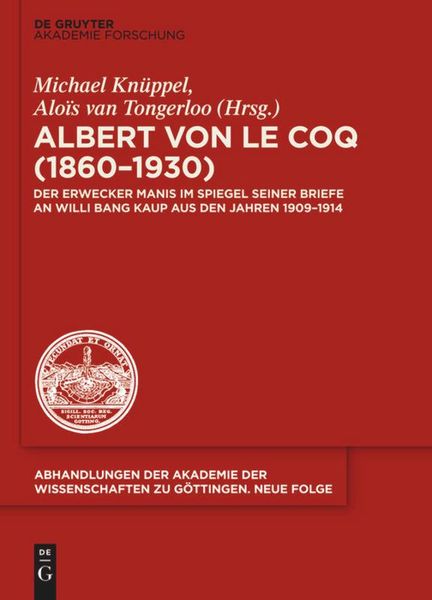 Produktbild: Albert von le Coq (1860-1930) - Der Erwecker Manis