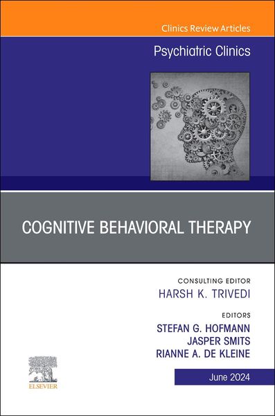 Produktbild: Cognitive Behavioral Therapy, an Issue of Psychiatric Clinic