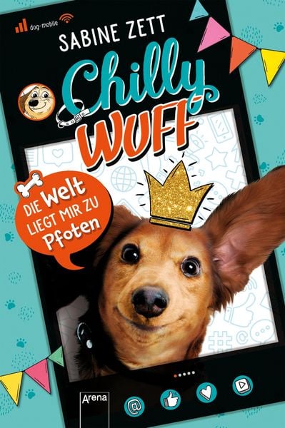 Produktbild: Chilly Wuff (1). Die Welt liegt mir zu Pfoten