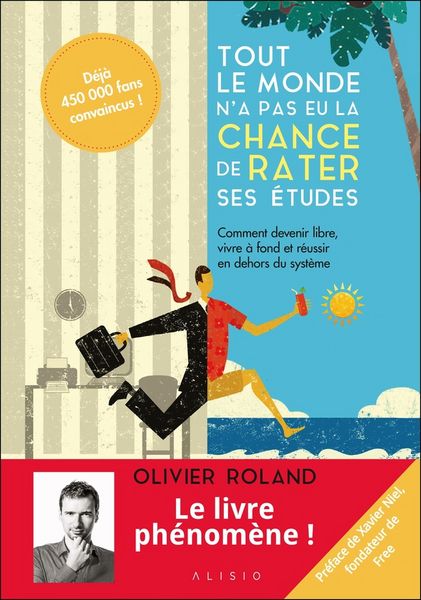 Produktbild: Tout le monde n'a pas eu la chance de rater ses &eacute;tudes