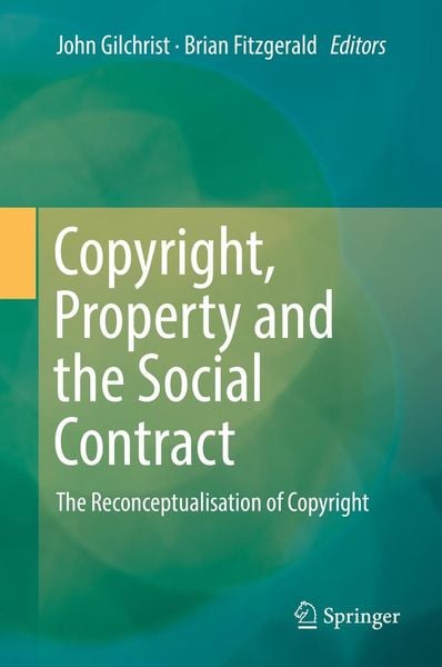 Produktbild: Copyright, Property and the Social Contract
