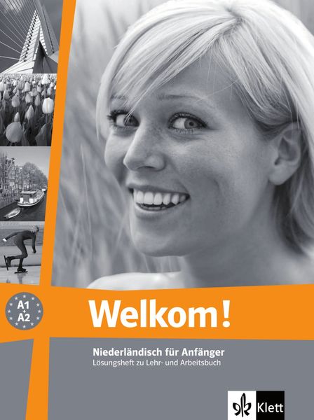 Welkom! A1-A2, Geheftet von , Klett Sprachen GmbH, 978-3-12-528882-9
