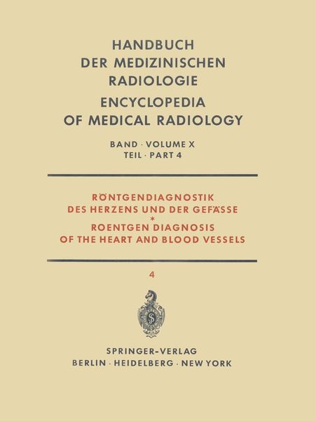 Produktbild: R&ouml;ntgendiagnostik des Herzens und der Gef&auml;sse Teil 4 / Roentgen Diagnosis of the Heart and Blood Vessels Part 4