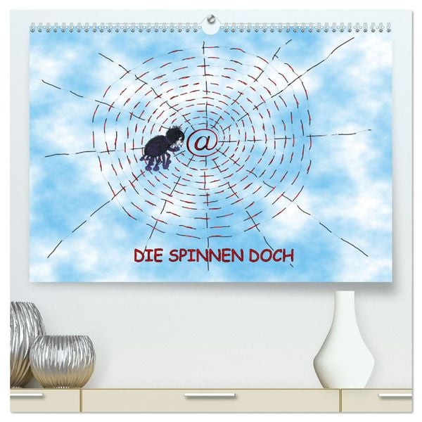 DIE SPINNEN DOCH (hochwertiger Premium Wandkalender 2025 DIN A2 quer), Kunstdruck in Hochglanz