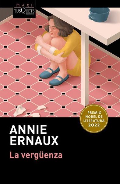 Produktbild: La Verg&uuml;enza (Premio Nobel de Literatura 2022) / Shame (Winner of the Nobel Prize in Literature 2022)