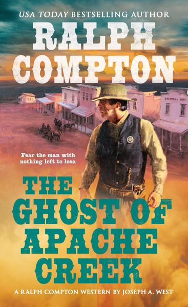 Produktbild: Ralph Compton the Ghost of Apache Creek