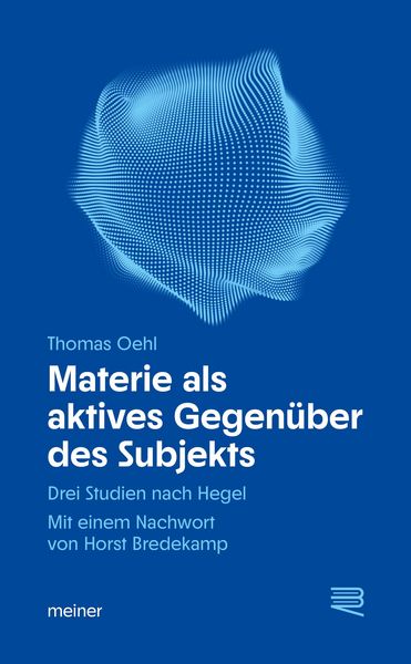 Produktbild: Materie als aktives Gegen&uuml;ber des Subjekts