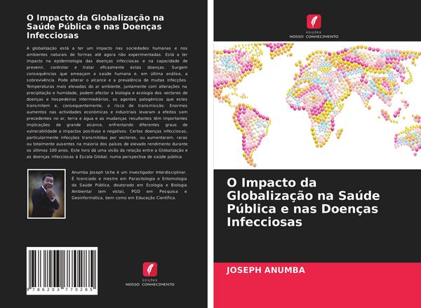 Produktbild: O Impacto da Globaliza&ccedil;&atilde;o na Sa&uacute;de P&uacute;blica e nas Doen&ccedil;as Infecciosas