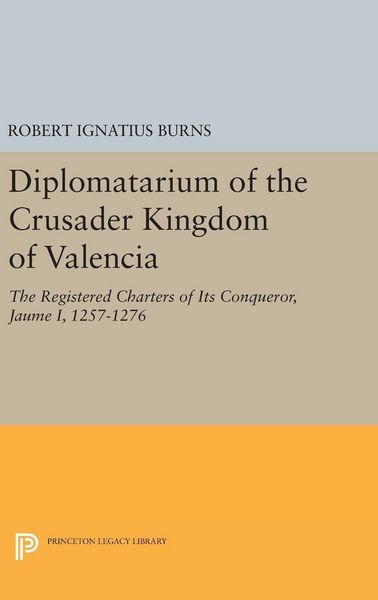Produktbild: Diplomatarium of the Crusader Kingdom of Valencia