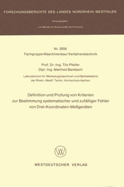 Produktbild: Definition und Pr&uuml;fung von Kriterien zur Bestimmung systematischer und zuf&auml;lliger Fehler von Drei-Koordinaten-Me&szlig;ger&auml;ten