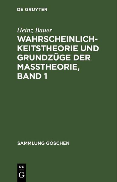 Produktbild: Wahrscheinlichkeitstheorie und Grundz&uuml;ge der Ma&szlig;theorie, Band 1