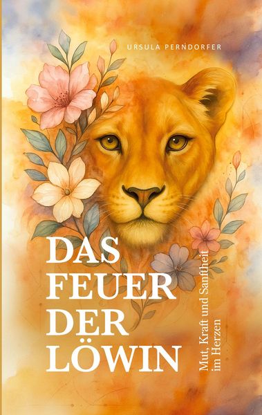 Produktbild: Das Feuer der L&ouml;win