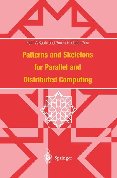 Produktbild: Patterns and Skeletons for Parallel and Distributed Computing