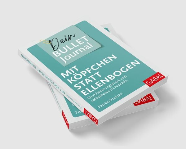 Produktbild: Mit K&ouml;pfchen statt Ellenbogen &ndash; Dein Bullet Journal