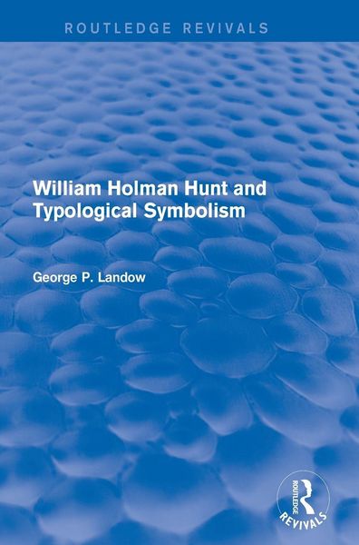 Produktbild: William Holman Hunt and Typological Symbolism (Routledge Revivals)