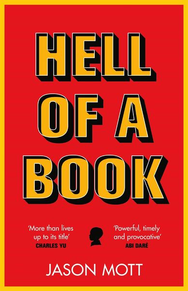 Produktbild: Mott, J: Hell of a Book