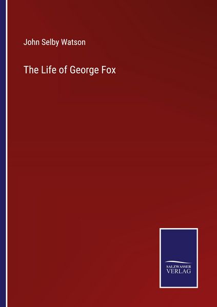 Produktbild: The Life of George Fox