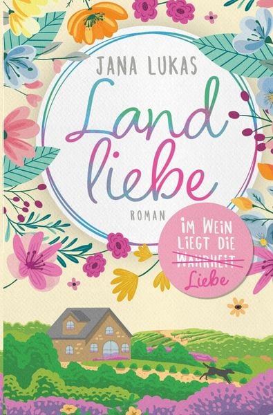 Landliebe, Taschenbuch von Jana Lukas, Tolino media, 9783759229779