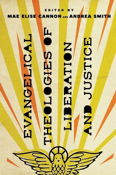 Produktbild: Evangelical Theologies of Liberation and Justice