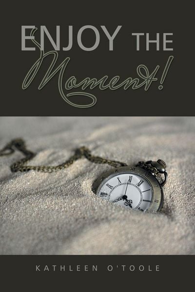 Produktbild: Enjoy the Moment!