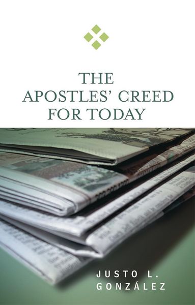 Produktbild: The Apostles' Creed for Today