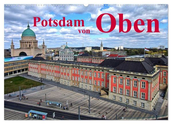 Produktbild: Potsdam von Oben (Wandkalender 2026 DIN A2 quer), CALVENDO Monatskalender