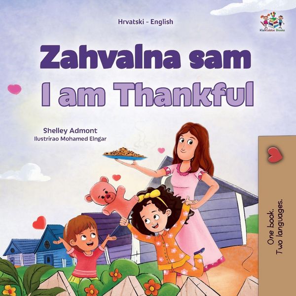 Produktbild: I am Thankful (Croatian English Bilingual Children's Book)
