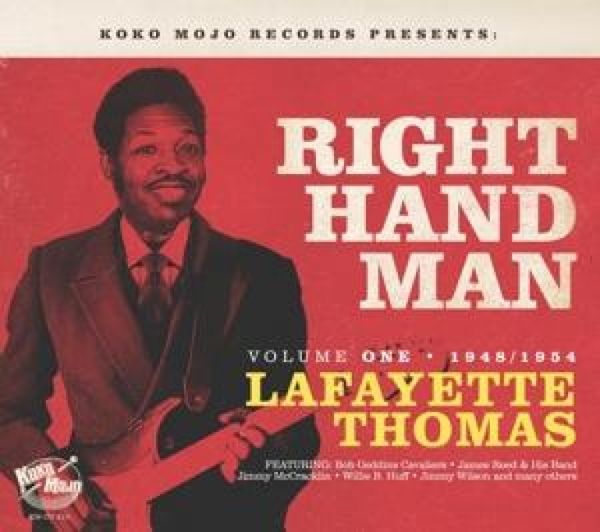 Right Hand Man - Lafayette Thomas Vol. 1