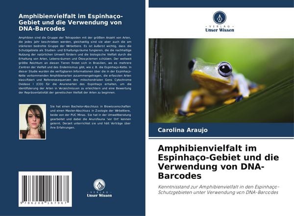 Amphibienvielfalt im Espinhaço-Gebiet und die Verwendung von DNA-Barcodes, Taschenbuch von Carolina Araujo, Verlag Unser Wissen, 9786208167967