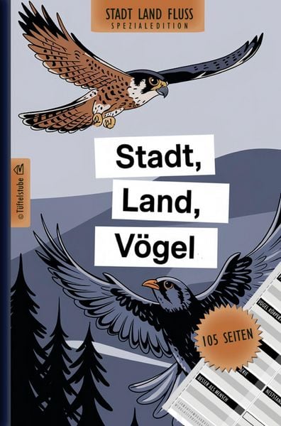 Produktbild: Stadt, Land, V&ouml;gel - 105 Seiten - Stadt-Land-Fluss-Spezialedition f&uuml;r Vogelliebhaber