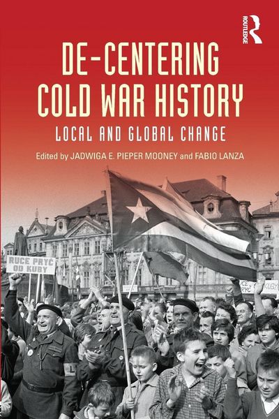Produktbild: De-Centering Cold War History