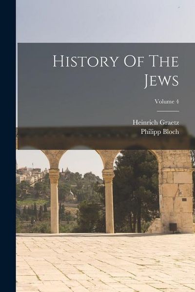 Produktbild: History Of The Jews; Volume 4