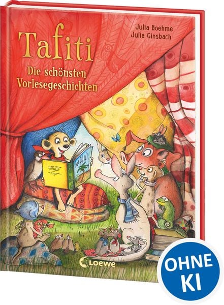 Tafiti - Die schönsten Vorlesegeschichten, Gebundene Ausgabe von Julia Boehme, Loewe, 9783743214118