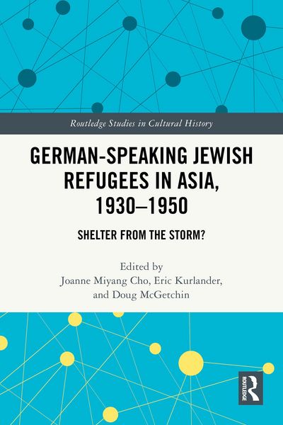 Produktbild: German-Speaking Jewish Refugees in Asia, 1930-1950