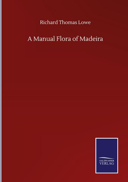 Produktbild: A Manual Flora of Madeira