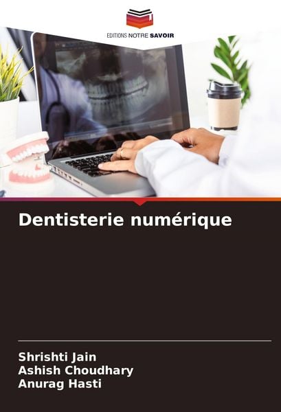 Produktbild: Dentisterie num&eacute;rique