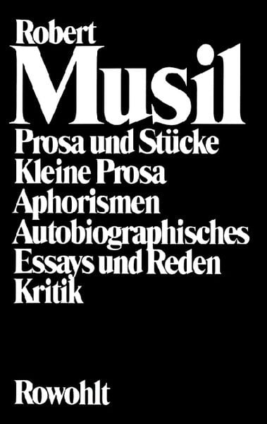 Produktbild: Prosa und St&uuml;cke - Kleine Prosa - Aphorismen - Autobiographisches - Essays und Reden - Kritik