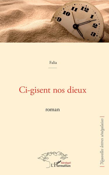 Produktbild: Ci-gisent nos dieux. Roman